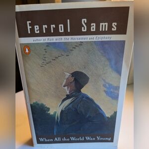 Ferrol Sams 'When All the World Was Young' Book Paperback Good